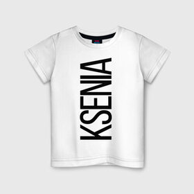 Детская футболка хлопок с принтом Ксения в Новосибирске, 100% хлопок | круглый вырез горловины, полуприлегающий силуэт, длина до линии бедер | bigname | ksenia | ксения | ксюша