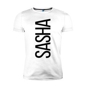 Мужская футболка премиум с принтом Саша в Новосибирске, 92% хлопок, 8% лайкра | приталенный силуэт, круглый вырез ворота, длина до линии бедра, короткий рукав | bigname | sasha | александр | саша | стиль