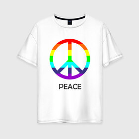 Женская футболка хлопок Oversize с принтом Мир (Peace) Пацифик в Новосибирске, 100% хлопок | свободный крой, круглый ворот, спущенный рукав, длина до линии бедер
 | (peace) | венок | знак | на картинке изображен знак пацифик и надпись peace   мирмир | пацифик | пис