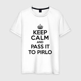 Мужская футболка хлопок с принтом Keep calm and pass it to pirlo в Новосибирске, 100% хлопок | прямой крой, круглый вырез горловины, длина до линии бедер, слегка спущенное плечо. | juventus | keepcalm | пирло