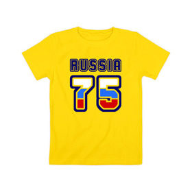 Детская футболка хлопок с принтом Russia - 75 (Забайкал. край) в Новосибирске, 100% хлопок | круглый вырез горловины, полуприлегающий силуэт, длина до линии бедер | 75 | 80 | russia | russia   75 | забайкальский край