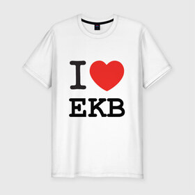Мужская футболка премиум с принтом I love Ekaterinburg в Новосибирске, 92% хлопок, 8% лайкра | приталенный силуэт, круглый вырез ворота, длина до линии бедра, короткий рукав | ekb | город | екатеринбург | екб | сердце