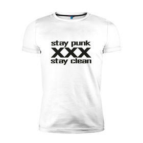 Мужская футболка премиум с принтом Оставайся панком в Новосибирске, 92% хлопок, 8% лайкра | приталенный силуэт, круглый вырез ворота, длина до линии бедра, короткий рукав | punk | punk rock | punx | straight edge | sxe