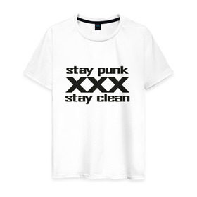 Мужская футболка хлопок с принтом Оставайся панком в Новосибирске, 100% хлопок | прямой крой, круглый вырез горловины, длина до линии бедер, слегка спущенное плечо. | punk | punk rock | punx | straight edge | sxe