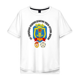 Мужская футболка хлопок Oversize с принтом 104 ВДД ВДВ в Новосибирске, 100% хлопок | свободный крой, круглый ворот, “спинка” длиннее передней части | 104вдд | вдв | гвардия | десант | дивизия