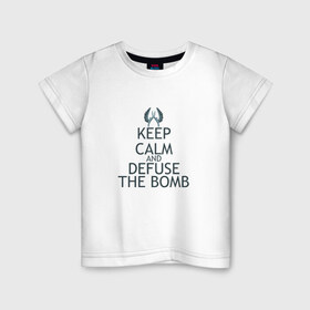 Детская футболка хлопок с принтом Keep calm and defuse the bomb в Новосибирске, 100% хлопок | круглый вырез горловины, полуприлегающий силуэт, длина до линии бедер | cs | cs go | csgo | go | го | контр страйк | контра | кс | кс го | ксго | спецназ | террористы