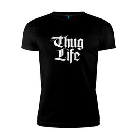 Мужская футболка премиум с принтом Thug Life 2pac в Новосибирске, 92% хлопок, 8% лайкра | приталенный силуэт, круглый вырез ворота, длина до линии бедра, короткий рукав | 2pac | life | rap | thug | tupac | рэп | тупак