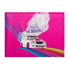 Обложка для студенческого билета с принтом Subaru в Новосибирске, натуральная кожа | Размер: 11*8 см; Печать на всей внешней стороне | Тематика изображения на принте: drag | eat | ej20 | forester | jdm | rainbow | sf5 | sleep | subaru | субару | супердрифтбитва | форестер