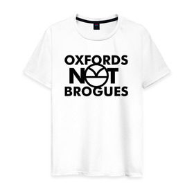 Мужская футболка хлопок с принтом Kingsman Oxfords Not Brogues в Новосибирске, 100% хлопок | прямой крой, круглый вырез горловины, длина до линии бедер, слегка спущенное плечо. | kingsman oxfords not brogues кингсмен