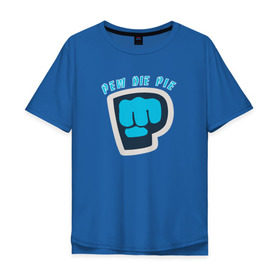 Мужская футболка хлопок Oversize с принтом Pew Die Pie в Новосибирске, 100% хлопок | свободный крой, круглый ворот, “спинка” длиннее передней части | Тематика изображения на принте: die | pew | pewdiepie | pie