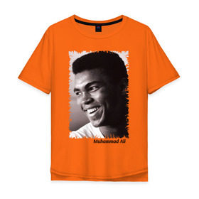 Мужская футболка хлопок Oversize с принтом Мухаммед Али (Muhammad Ali) в Новосибирске, 100% хлопок | свободный крой, круглый ворот, “спинка” длиннее передней части | мухаммед али
