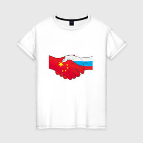 Женская футболка хлопок с принтом Россия Китай в Новосибирске, 100% хлопок | прямой крой, круглый вырез горловины, длина до линии бедер, слегка спущенное плечо | европа | китай | россия | руки | сила