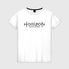 Женская футболка хлопок с принтом Horizon Zero Dawn в Новосибирске, 100% хлопок | прямой крой, круглый вырез горловины, длина до линии бедер, слегка спущенное плечо | 