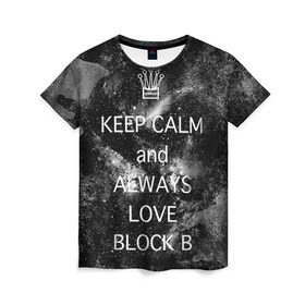 Женская футболка 3D с принтом Block b в Новосибирске, 100% полиэфир ( синтетическое хлопкоподобное полотно) | прямой крой, круглый вырез горловины, длина до линии бедер | block b | k pop | kpop | блок би | блоки | к поп | корейская попса | корея | кпоп | попса