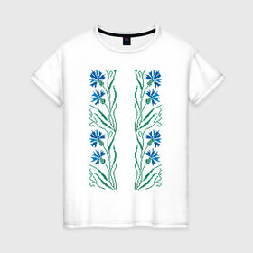 Женская футболка хлопок с принтом Василек-вышивка. Орнамент в Новосибирске, 100% хлопок | прямой крой, круглый вырез горловины, длина до линии бедер, слегка спущенное плечо | русь