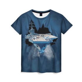 Женская футболка 3D с принтом Авианосец в Новосибирске, 100% полиэфир ( синтетическое хлопкоподобное полотно) | прямой крой, круглый вырез горловины, длина до линии бедер | mountain | авианосец | адмирал | корабль | кузнецов | маунтин