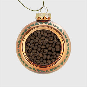 Стеклянный ёлочный шар с принтом Кофе в Новосибирске, Стекло | Диаметр: 80 мм | Тематика изображения на принте: зёр | зерно | кофе | макро | обои | текстуры | фон | фото