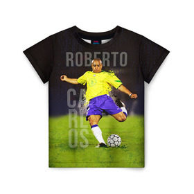 Детская футболка 3D с принтом Roberto Carlos в Новосибирске, 100% гипоаллергенный полиэфир | прямой крой, круглый вырез горловины, длина до линии бедер, чуть спущенное плечо, ткань немного тянется | carlos | football | roberto carlos | дели дайнамос | роберто | роберто карлос | футбол | футболист