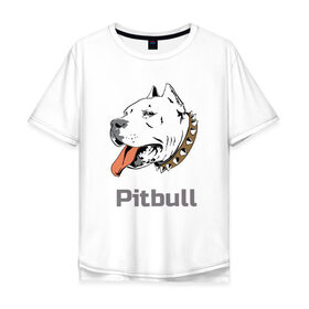 Мужская футболка хлопок Oversize с принтом Питбуль в Новосибирске, 100% хлопок | свободный крой, круглый ворот, “спинка” длиннее передней части | пес | собака