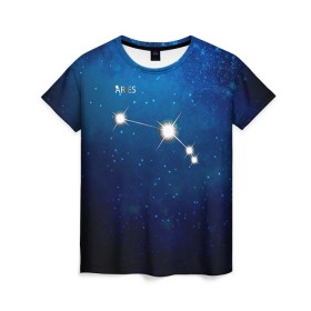 Женская футболка 3D с принтом Овен в Новосибирске, 100% полиэфир ( синтетическое хлопкоподобное полотно) | прямой крой, круглый вырез горловины, длина до линии бедер | звезда | звезды | знак зодиака | космос | овен | созвездие