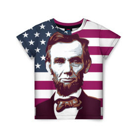 Детская футболка 3D с принтом Авраам Линкольн в Новосибирске, 100% гипоаллергенный полиэфир | прямой крой, круглый вырез горловины, длина до линии бедер, чуть спущенное плечо, ткань немного тянется | авраам линкольн | президент | сша | флаг