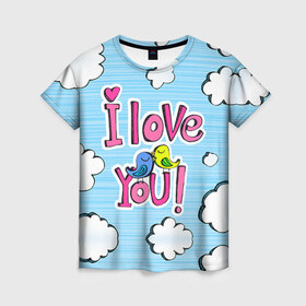 Женская футболка 3D с принтом I Love You в Новосибирске, 100% полиэфир ( синтетическое хлопкоподобное полотно) | прямой крой, круглый вырез горловины, длина до линии бедер | 14 февраля | i love you | love | love is | валентин | влюбленный | день святого валентина | любовь | милый | святой | сердечко | сердце