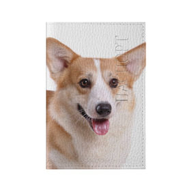 Обложка для паспорта матовая кожа с принтом Пемброк-вельш-корги в Новосибирске, натуральная матовая кожа | размер 19,3 х 13,7 см; прозрачные пластиковые крепления | животное | пемброк вельш корги | порода | собака