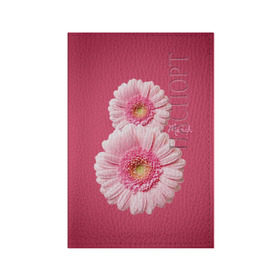 Обложка для паспорта матовая кожа с принтом Гарберы в Новосибирске, натуральная матовая кожа | размер 19,3 х 13,7 см; прозрачные пластиковые крепления | 8 марта | гарберы | день | женский | международный | праздник | розовые | цветы