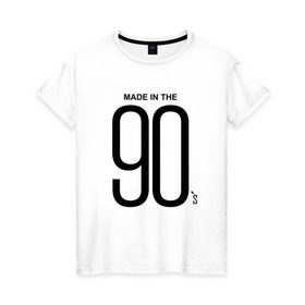 Женская футболка хлопок с принтом Made in 90 в Новосибирске, 100% хлопок | прямой крой, круглый вырез горловины, длина до линии бедер, слегка спущенное плечо | 90 | год рождения | дети | поколение | стиль