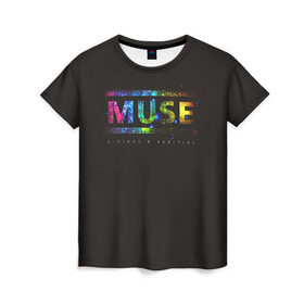 Женская футболка 3D с принтом Muse в Новосибирске, 100% полиэфир ( синтетическое хлопкоподобное полотно) | прямой крой, круглый вырез горловины, длина до линии бедер | heavy | metal | muse | rock | trash | альтернатива | метал | рок | хеви
