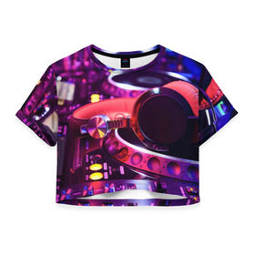 Женская футболка 3D укороченная с принтом DJ Mix в Новосибирске, 100% полиэстер | круглая горловина, длина футболки до линии талии, рукава с отворотами | deejay | dj | диджей | музыка | наушники | пульт