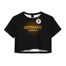 Женская футболка 3D укороченная с принтом Сборная Германии 2016 в Новосибирске, 100% полиэстер | круглая горловина, длина футболки до линии талии, рукава с отворотами | germany