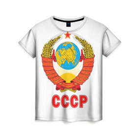 Женская футболка 3D с принтом Герб СССР в Новосибирске, 100% полиэфир ( синтетическое хлопкоподобное полотно) | прямой крой, круглый вырез горловины, длина до линии бедер | герб | россия | рэтро | ссср