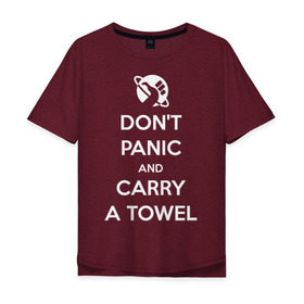Мужская футболка хлопок Oversize с принтом Dont panic в Новосибирске, 100% хлопок | свободный крой, круглый ворот, “спинка” длиннее передней части | автостопом по галактике