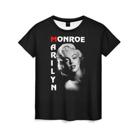 Женская футболка 3D с принтом Мерилин Монро в Новосибирске, 100% полиэфир ( синтетическое хлопкоподобное полотно) | прямой крой, круглый вырез горловины, длина до линии бедер | marilyn monroe | кинозвезда | мерилин монро