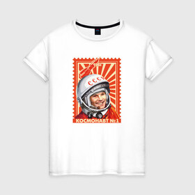 Женская футболка хлопок с принтом Гагарин в Новосибирске, 100% хлопок | прямой крой, круглый вырез горловины, длина до линии бедер, слегка спущенное плечо | gagarin | гагарин | космонавт | космос | ракета | ссср