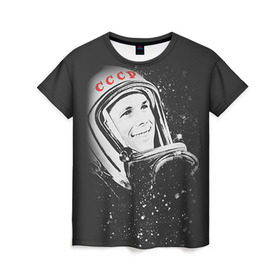 Женская футболка 3D с принтом Гагарин 6 в Новосибирске, 100% полиэфир ( синтетическое хлопкоподобное полотно) | прямой крой, круглый вырез горловины, длина до линии бедер | 12 апреля | гагарин | день космонавтики | космонавт | космонавтика | космос | юра | юрий