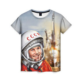 Женская футболка 3D с принтом Гагарин 8 в Новосибирске, 100% полиэфир ( синтетическое хлопкоподобное полотно) | прямой крой, круглый вырез горловины, длина до линии бедер | 12 апреля | гагарин | день космонавтики | космонавт | космонавтика | космос | юра | юрий