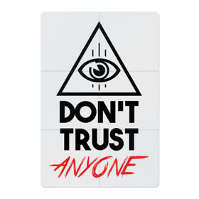 Магнитный плакат 2Х3 с принтом Don`t trust anyone в Новосибирске, Полимерный материал с магнитным слоем | 6 деталей размером 9*9 см | видит | глаз | иллюминат | масон | око | пирамида | треугольник