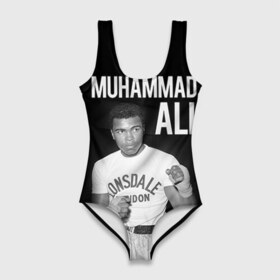 Купальник-боди 3D с принтом Muhammad Ali в Новосибирске, 82% полиэстер, 18% эластан | Круглая горловина, круглый вырез на спине | ali | boxing | muhammad ali |   |  muhammad |  бокс | али | боксер | мухамад. мухаммад | мухаммед | мухаммед али