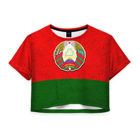 Женская футболка 3D укороченная с принтом Белоруссия в Новосибирске, 100% полиэстер | круглая горловина, длина футболки до линии талии, рукава с отворотами | беларус | беларусь | белорус | белоруссия | белорусский | национальный | нация | флаг | флаги