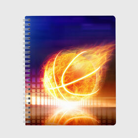 Тетрадь с принтом Огненный мяч в Новосибирске, 100% бумага | 48 листов, плотность листов — 60 г/м2, плотность картонной обложки — 250 г/м2. Листы скреплены сбоку удобной пружинной спиралью. Уголки страниц и обложки скругленные. Цвет линий — светло-серый
 | Тематика изображения на принте: streetball | баскетбол | взрыв | искры | любимая игра | моя жизнь | мяч | огонь | пламя | развлечение | страсть | тренировка | увлечение | хобби