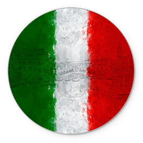 Коврик круглый с принтом Италия в Новосибирске, резина и полиэстер | круглая форма, изображение наносится на всю лицевую часть | country | italy | государство | италия | страна | флаг | флаги