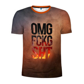 Мужская футболка 3D спортивная с принтом OMG FCKG SHT в Новосибирске, 100% полиэстер с улучшенными характеристиками | приталенный силуэт, круглая горловина, широкие плечи, сужается к линии бедра | fire | omg | буквы | мат | огонь