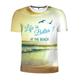 Мужская футболка 3D спортивная с принтом Пляж в Новосибирске, 100% полиэстер с улучшенными характеристиками | приталенный силуэт, круглая горловина, широкие плечи, сужается к линии бедра | beach. life | жизнь | лето | море | отдых | пляж | солнце