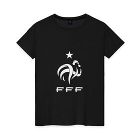 Женская футболка хлопок с принтом Сборная Франции по футболу в Новосибирске, 100% хлопок | прямой крой, круглый вырез горловины, длина до линии бедер, слегка спущенное плечо | 2016 | france | евро | европы | мира | франция | чемпионат
