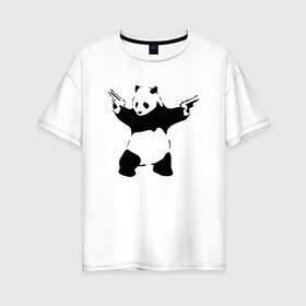 Женская футболка хлопок Oversize с принтом Panda & Guns в Новосибирске, 100% хлопок | свободный крой, круглый ворот, спущенный рукав, длина до линии бедер
 | panda | крутой | оружие | панда | пистолет | револьвер | рисунок