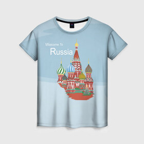 Женская футболка 3D с принтом Welcom To Russia в Новосибирске, 100% полиэфир ( синтетическое хлопкоподобное полотно) | прямой крой, круглый вырез горловины, длина до линии бедер | welcom to russia | держава | добро пожаловать в россию | кремль | москва | россия | слава россии | страна