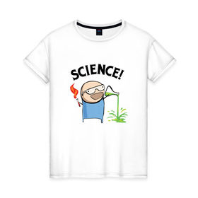 Женская футболка хлопок с принтом Science! в Новосибирске, 100% хлопок | прямой крой, круглый вырез горловины, длина до линии бедер, слегка спущенное плечо | 