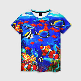 Женская футболка 3D с принтом Рыбки в Новосибирске, 100% полиэфир ( синтетическое хлопкоподобное полотно) | прямой крой, круглый вырез горловины, длина до линии бедер | аквариум | вода | лето | море | риф | рыбки | тропики | фауна